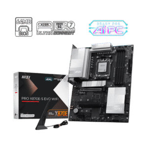 MSI PRO X870E-S EVO DDR5 AM5 WIFI Motherboard